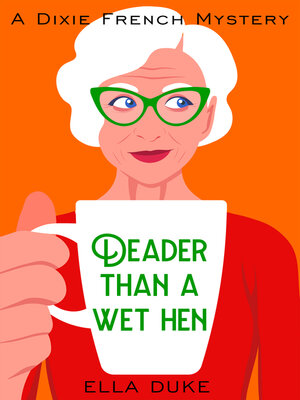 cover image of Deader Than a Wet Hen